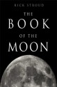 The Book of the Moon - Rick Stroud