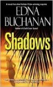 Shadows - Edna Buchanan