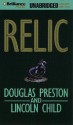 Relic - Douglas Preston, Lincoln Child