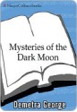 Mysteries of the Dark Moon - Demetra George