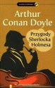 Przygody Sherlocka Holmesa - Arthur Conan Doyle