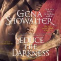 Seduce the Darkness (Audio) - Gena Showalter