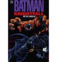 Knightfall Book 1: Broken Bat - Doug Moench, Chuck Dixon, DC Comics