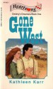 Gone West (Destiny's Dreamers #1) - Kathleen Karr