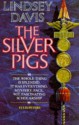 The Silver Pigs - Lindsey Davis