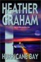 Hurricane Bay - Heather Graham