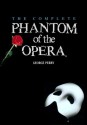 Complete Phantom of the Opera - George Perry