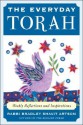 The Everyday Torah: Weekly Reflections and Inspirations - Bradley Shavit Artson, Irving Greenberg