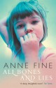 All Bones and Lies - Anne Fine