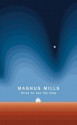 Three To See The King - Magnus Mills