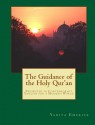 The Guidance of the Holy Qur'an - Yahiya Emerick