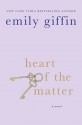 Heart of the Matter - Emily Giffin