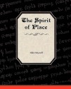 The Spirit of Place - Alice Meynell