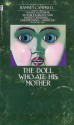 Doll Who Ate His Mother - Ramsey Campbell