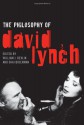 The Philosophy of David Lynch - William J. Devlin, Shai Biderman