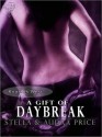 A Gift of Daybreak - Stella Price, Audra Price