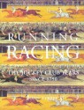 Running Racing: The Jockey Club Years Since 1750 - John Tyrell, Michael Tanner