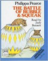 The Battle of Bubble and Squeak - Philippa Pearce