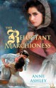 The Reluctant Marchioness - Anne Ashley