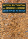 Pattern Recognition and Machine Learning (Information Science and Statistics) - Christopher M. Bishop