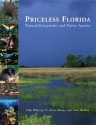 Priceless Florida: Natural Ecosystems and Native Species - Eleanor Noss Whitney, D. Bruce Means, Anne Rudloe, Eric Jadaszewski