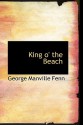 King O' the Beach - George Manville Fenn