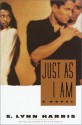 Just As I Am - E. Lynn Harris