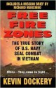 Free Fire Zones - Kevin Dockery