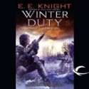 Winter Duty - E.E. Knight, Christian Rummel