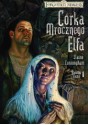 Córka Mrocznego Elfa (II wydanie) (Forgotten Realms: Światło i Cienie, #1) - Elaine Cunningham