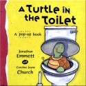 A Turtle in the Toilet - Jonathan Emmett