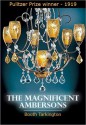 The Magnificent Ambersons - Booth Tarkington