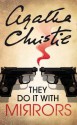 They Do It With Mirrors (Miss Marple) - Agatha Christie