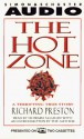 Hot Zone: A Terrifying True Story - Richard Preston, Howard McGillin