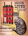 Nine Lives, or the Celebrated Cat of Beacon Hill - Edward Fenton, Emile De La Bedolliere, Paul Galdone