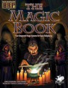 The Magic Book: Four Integrated Magic Systems for Basic Roleplaying - Greg Stafford