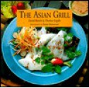 The Asian Grill - David Barich, Thomas Ingalls