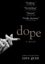 Dope - Sara Gran