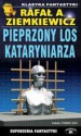 Pieprzony los Kataryniarza - Rafał A. Ziemkiewicz