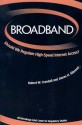 Broadband: Should We Regulate High-Speed Internet Access? - Robert W. Crandall, James H. Alleman