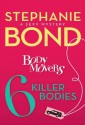 6 Killer Bodies - Stephanie Bond