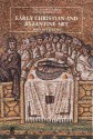 Early Christian And Byzantine Art - John Beckwith