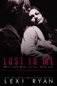 Lost in Me - Lexi Ryan