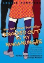 Knocked Out by My Nunga-Nungas: Further, Further Confessions of Georgia Nicolson - Louise Rennison