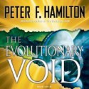 The Evolutionary Void - John Lee, Peter F. Hamilton