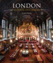 London Hidden Interiors: An English Heritage Book - Philip Davies, Derek Kendall