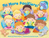 No More Pacifiers! - Melanie O'brien, Amanda Enright