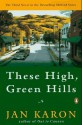 These High, Green Hills (Audio) - Jan Karon