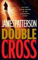 Double Cross - James Patterson