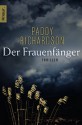 Der Frauenfänger - Paddy Richardson